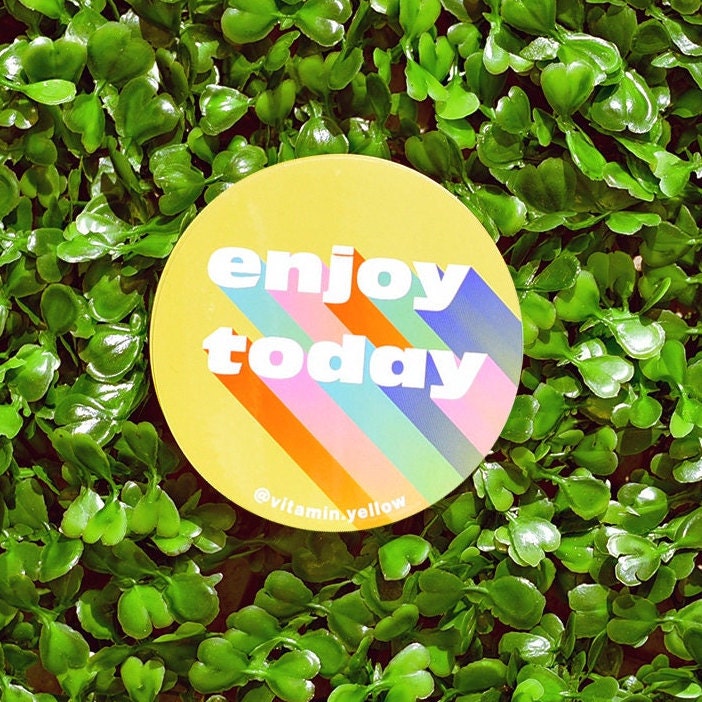 Colorful Enjoy Today Rainbow Sticker . Christian . Planner Sticker. Mental health Sticker. Stanley Cup Hydro Flask water bottle dec